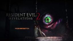 Resident Evil: Revelations 2 Title Screen